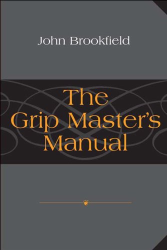The Grip Master's Manual