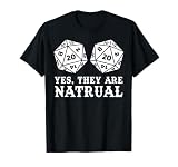 Yes They Are Natural D20 Jeu de société Gagnant Master Winner T-Shirt