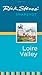 Rick Steves' Snapshot Loire Valley