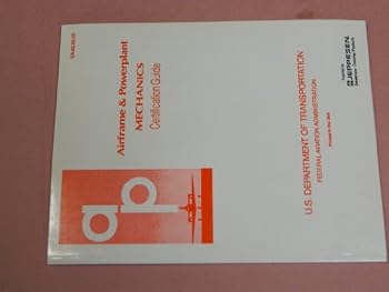 Paperback Airframe and Powerplant Mechanics Certification Guide (Order Number Ea-Ac 65-2D) Book