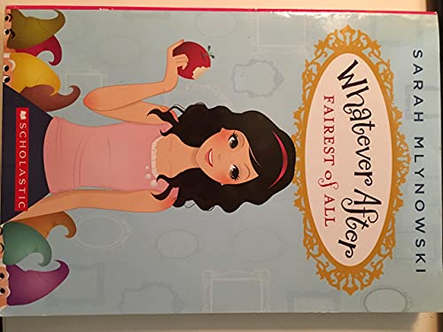 Whatever After#01 Fairest Of All 0545415667 Book Cover