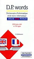 D.P. Words - Dictionnaire D'informatique A-f/f-a 2040196048 Book Cover