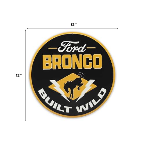 Image of Ford Bronco Built Wild Embossed Metal Sign - Fun Ford Bronco Wall Decor for Man Cave or Garage