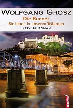Paperback Die Ruaner: Sie leben in unseren Träumen Book