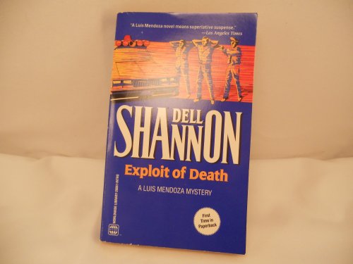 Exploit of Death (A Luis Mendoza Mystery) B002HIW00G Book Cover