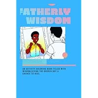 Fatherly Wisdom