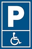 Park Symbol Parking handicapés Plaque en aluminium Dibond 30x45cm bleu