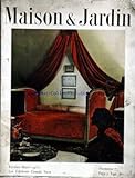  MAISON ET JARDIN [No 7] du 01/02/1952 - LES ARTS MENAGERS - LES JARDINS - VALSANZIBIO PRES DE PADOUE - MAISON EN ILE-DE-FRANCE - MAISON ANGLAISE - LA DECORATION - CHEZ LE GENERAL EISENHOWER - L\'ARMOIRE A LINGE - REVETEMENTS DE SOL - LA CUISINE FLAMBEE.