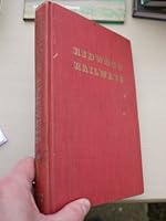 Redwood Railways: A History of the Northwestern Pacific Railroad and Predecessor Lines B0007EDLBE Book Cover