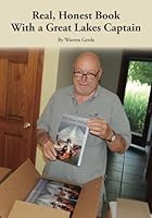 Real, Honest Book with a Great Lakes Captain 0578961180 Book Cover