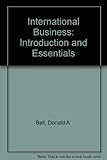 International Business: Introduction and Essentials