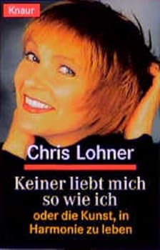 Paperback Keiner liebt mich so wie ich. Oder die Kunst, in Harmonie zu leben. [German] Book