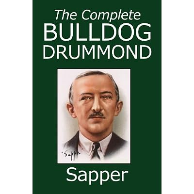 The Complete Bulldog Drummond Series