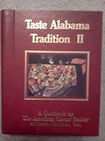 Taste Alabama Tradition 2 B000RQQIN0 Book Cover