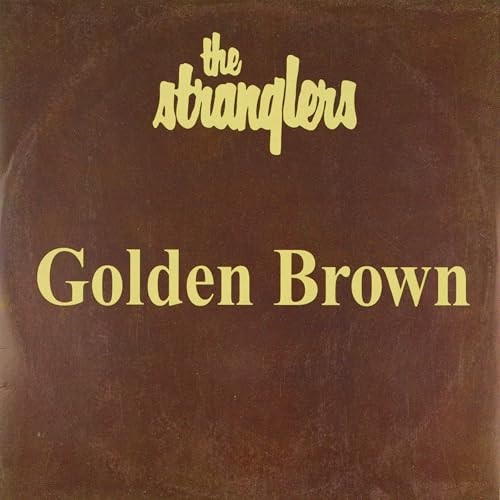 Golden Brown (Slowed Down Version) song by The Stranglers from