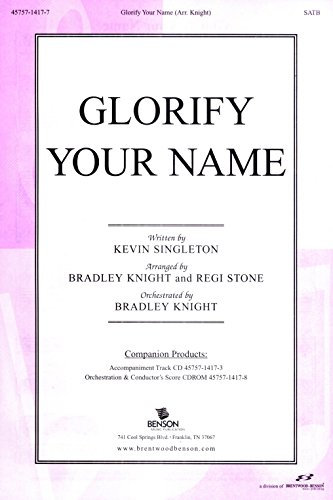 Glorify Your Name: Satb