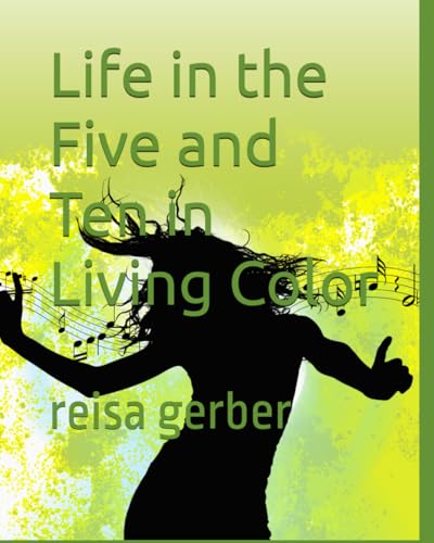 Life in the Five and Ten in Living Color