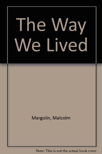 The Way We Lived