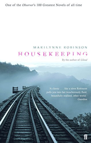 Housekeeping by Marilynne Robinson (7-Jul-2005) Paperback