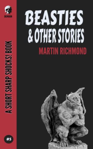 Beasties & Other Stories (Short Sharp Shocks!)