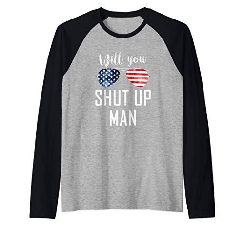 Will You Shut Up Man? Presidential Debate Quote Vintage Raglan Baseball Tee