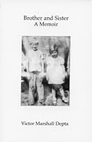 Brother and Sister: A Memoir 0976881764 Book Cover