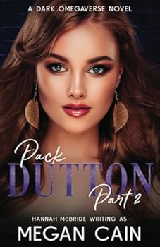 Paperback Pack Dutton: Part 2: A Dark Omegaverse Novel Book