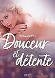  Douceur et détente – Une nouvelle érotique (LUST)