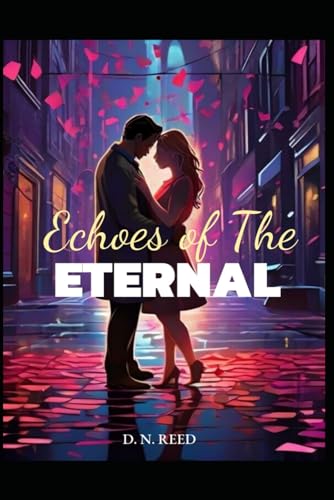 Echoes of The Eternal