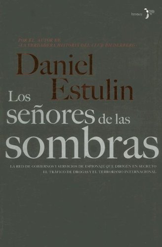 Los señores de las sombras (Bronce) Los señores de las sombras (Bronce)