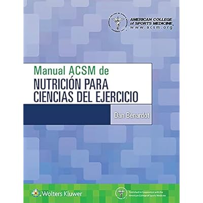 Manual ACSM de nutrici&oacute;n para ciencias del ejercicio