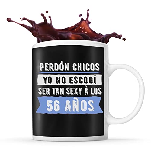 Taza 56 años Perdón Chicos ! | Regalo humorístico para hombres