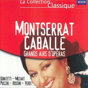 Montserrat Caballé -Grands airs d'opéra [Audio CD]