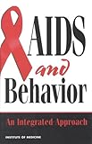 aids and behavior: an integrated approach