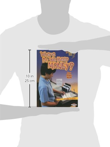 Where Do We Keep Money?: How Banks Work (Lightning Bolt Books (r) -- Exploring Economics) - Image 2