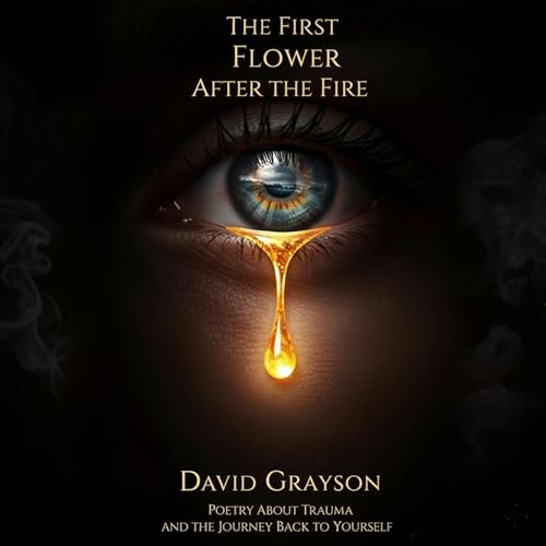 The First Flower After the Fire cover art