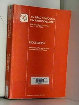 Xth IUPAC Symposium on Photochemistry, CCC-Interlaken, Switzerland, July 22-27, 1984: Proceedings : abstracts of plenary lectures, invited papers, and posters