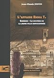  L\'affaire Emma T: Gorron, le mystère de la jeune fille empoisonnée
