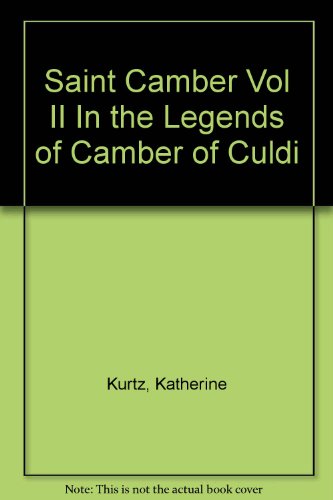 Saint Camber Vol II In the Legends of Camber of... B006YDQE8O Book Cover