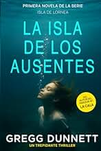 La Isla de los Ausentes (Isla de Lornea)