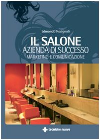 Il salone: azienda di successo Il salone: azienda di successo