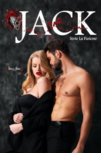 Jack: Serie La Fusione #2