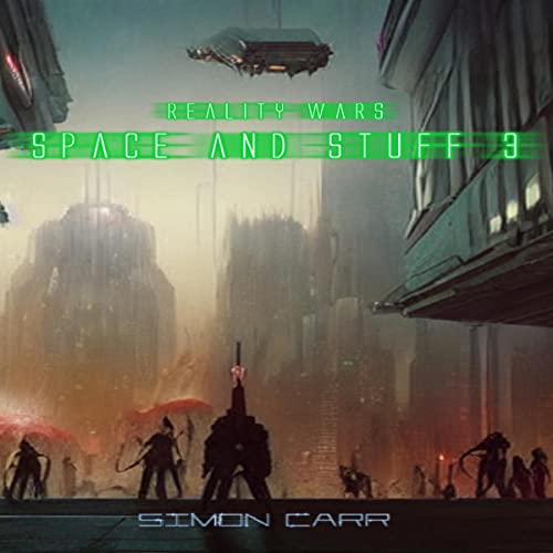 Space and Stuff 3: Reality Wars by Simon Carr episode artwork
