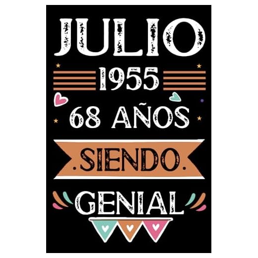 CUADERNO, Julio 1955, 68 Años Siendo Genial: Libro de visitas, cuaderno, 110 páginas de felicitaciones, idea de regalo, regalo Para la esposa, novia, mujer, La madre