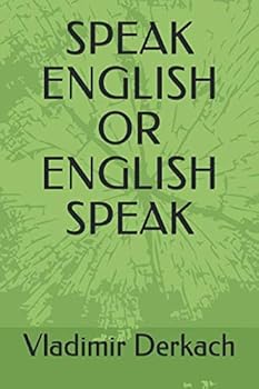 Paperback SPEAK ENGLISH OR ENGLISH SPEAK Book