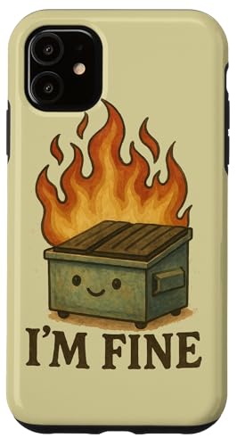 I'm Fine Dumpster Fire アートワーク かわいいごみ箱 ファイヤーアート スマホケース iPhone 11 用