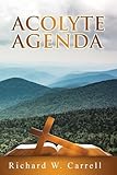 Acolyte Agenda