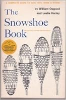 The Snowshoe Book 0828901392 Book Cover