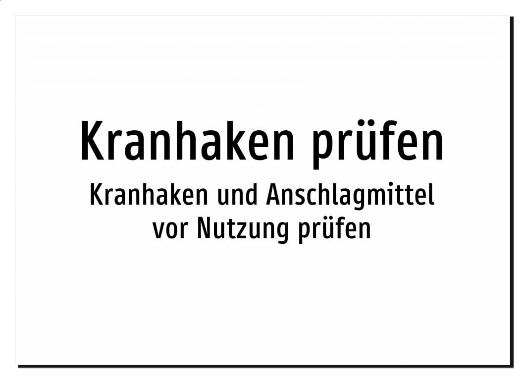 Kranhaken prüfen - Kranhaken und Anschlagmittel vor Nutzung prüfen – Aluminiumschild A2: 594x420mm – Ohne Grafik, nur Text