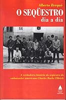O sequ¨estro dia a dia (Portuguese Edition) 8520908020 Book Cover